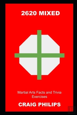 Bertrand.pt - 2620 Mixed Martial Arts Facts And Trivia Exercises