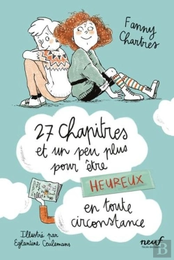 Bertrand.pt - 27 Chapitres Et Un Peu Plus Pour Être Heureux En Toute Circonstance