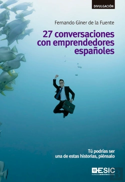 Bertrand.pt - 27 Conversaciones Con Emprendedores Españoles