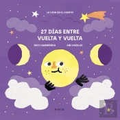 27 Dias Entre Vuelta Y Vuelta