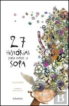 27 Histórias para Comer a Sopa