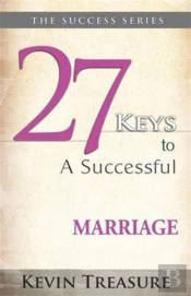 27 Keys To A Successful Marriage