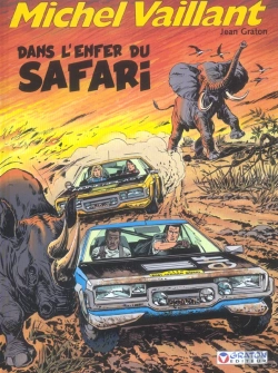 Bertrand.pt - 27; Michel Vaillant T.27 ; Dans L'Enfer Du Safari