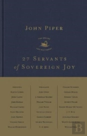 27 Servants Of Sovereign Joy