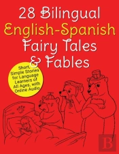 28 Bilingual English-Spanish Fairy Tales