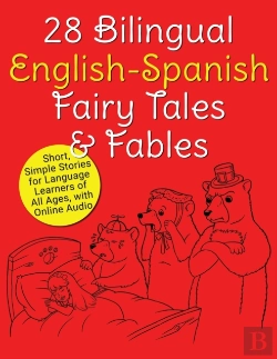 Bertrand.pt - 28 Bilingual English-Spanish Fairy Tales