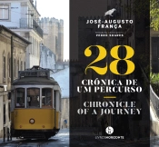 28 Crónica de um Percurso - Chronicle of a Journey