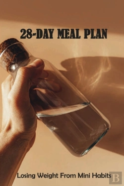 Bertrand.pt - 28-Day Meal Plan - Losing Weight From Mini Habits