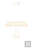 28 Days To A New Outlook