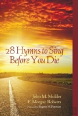 Bertrand.pt - 28 Hymns To Sing Before You Die