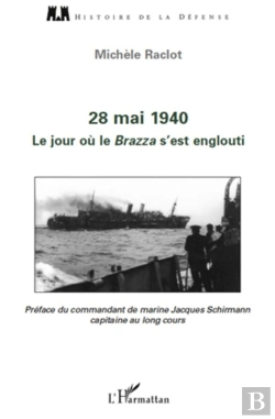 Bertrand.pt - 28 Mai 1940 ; Le Jour Où Le Brazza S'Est Englouti