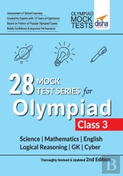28 Mock Test Series For Olympiads Class 3 Science, Mathematics, English, Logical Reasoning, Gk & Cyber 2nd Edition