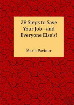 Bertrand.pt - 28 Steps To Save Your Job - And Everyone Else'S!