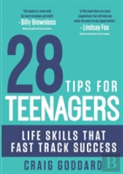28 Tips For Teenagers