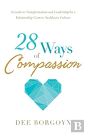 28 Ways Of Compassion