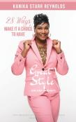 28 Ways To Make It A Choice To Have Great Style (On Any Budget)