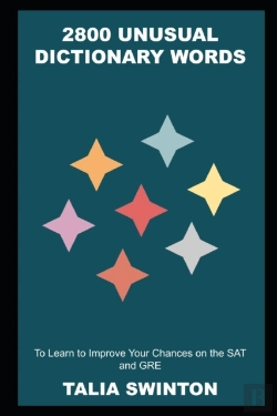 Bertrand.pt - 2800 Unusual Dictionary Words To Learn To Improve Your Chances On The Sat And Gre