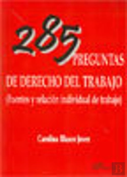 Bertrand.pt - 285 Preguntas De Derecho Del Trabajo