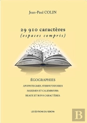 29 910 Caracteres (Espaces Compris) Egographies