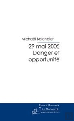 Bertrand.pt - 29 Mai 2005 - Danger Et Opportunité