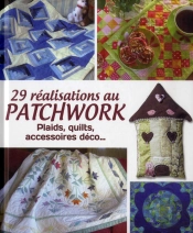 29 Realisations Au Patchwork