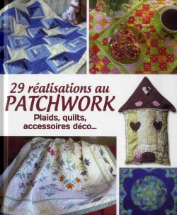 Bertrand.pt - 29 Realisations Au Patchwork