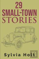 29 Small-Town Stories