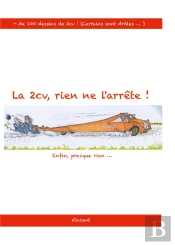 2cv Rien Ne Arrete - 2/3