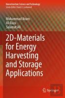 2d-Materials For Energy Harvesting And Storage Applications