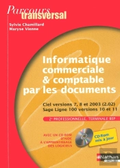 2ème Année Bep (Terminale Bep); Inforatique Commerciale Et Comptable Par Les Documents