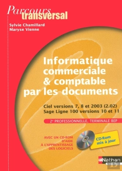 Bertrand.pt - 2ème Année Bep (Terminale Bep); Inforatique Commerciale Et Comptable Par Les Documents