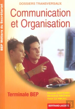 Bertrand.pt - 2ème Année Bep (Terminale Bep) Secretariat; Communication Et Organisation ; Dossiers Transversaux
