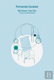 2g Essays: Fernanda Canales. My House, Your City.