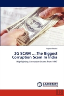 Bertrand.pt - 2g Scam ...The Biggest Corruption Scam In India