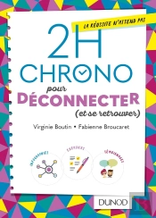 2h Chrono Pour Vraiment Déconnecter