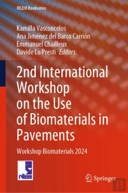 Bertrand.pt - 2nd International Workshop On The Use Of Biomaterials In Pavements