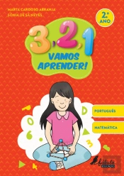 3, 2, 1, Vamos Aprender! - 2.º Ano