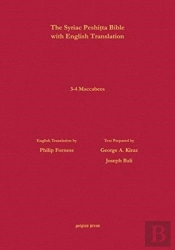 3-4 Maccabees According To The Syriac Peshitta Version With English Translation