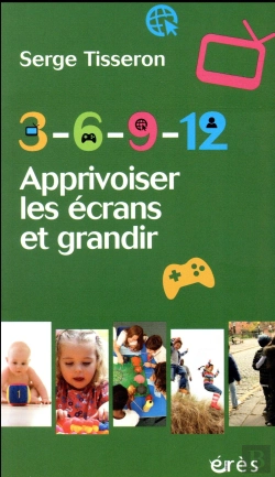 Bertrand.pt - 3-6-9-12 Apprivoiser Les Écrans Et Grandir