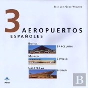 3 Aeropuertos Españoles