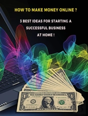 ( 3 Books In 1 ) - How To Make Money Onl