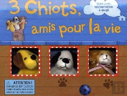 Bertrand.pt - 3 Chiots, Amis Pour La Vie