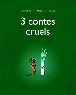 Bertrand.pt - 3 Contes Cruels