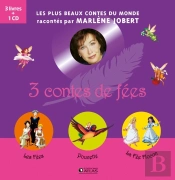 3 Contes De Fées ; Les Fées, Poucette, La Fée Flocon