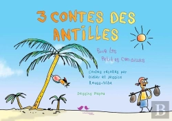 Bertrand.pt - 3 Contes Des Antilles Pour Les Petites Canailles