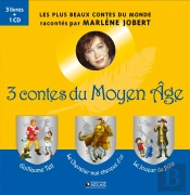 3 Contes Du Moyen Age ; Guillaume Tell, Le Chevalier Aux Cheveux D'Or, Le Joueur De Flûte
