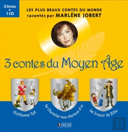 Bertrand.pt - 3 Contes Du Moyen Age ; Guillaume Tell, Le Chevalier Aux Cheveux D'Or, Le Joueur De Flûte