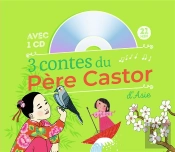 3 Contes Du Père Castor D'Asie