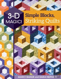 Bertrand.pt - 3-D Magic! Simple Blocks, Striking Quilts
