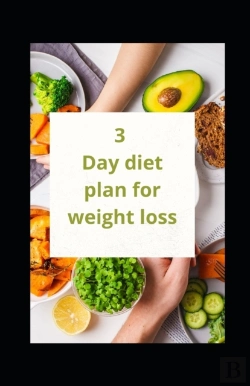 Bertrand.pt - 3 Day Diet Plan For Weight Loss